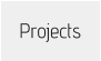 Projects